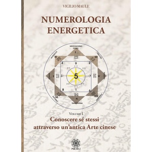 Numerologia energetica | Vigilio Maule (2020)