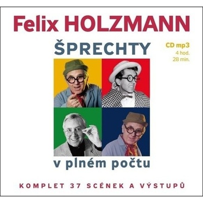 Felix Holzmann – Šprechty v plném počtu CD-MP3
