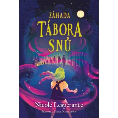 Záhada tábora snů