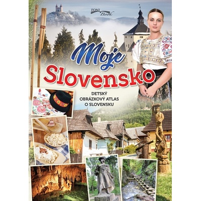Moje Slovensko 2. vydanie