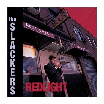 SLACKERS: REDLIGHT LP