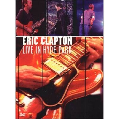 CLAPTON ERIC: LIVE IN HYDE PARK DVD