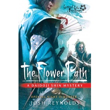 The Flower Path: A Legend of the Five Rings Novel