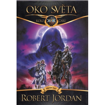 Oko světa - Robert Jordan