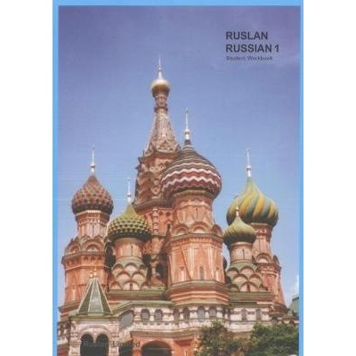 Ruslan Russian 1: a communicative Russian course. Student Workbook with free audio download