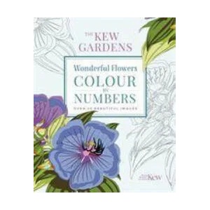 Kew Gardens Wonderful Flowers Colour-by-Numbers (ISBN: 9781789506952)