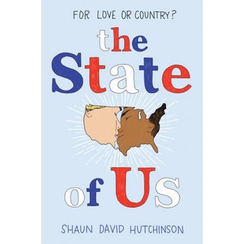 Harper Collins Publishers State of Us | Shaun David Hutchinson