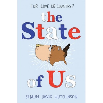 Harper Collins Publishers State of Us | Shaun David Hutchinson