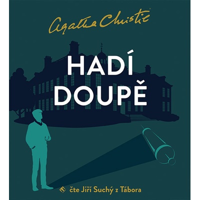 Hadí doupě - Agatha Christie - Jiří Suchý z Tábora