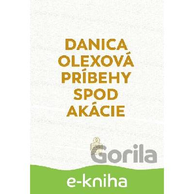 Príbehy spod akácie