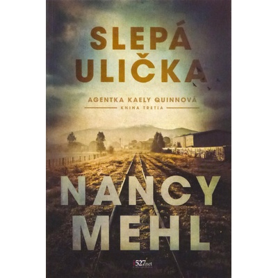 Slepá ulička - Mehl Nancy