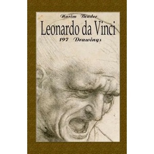 Leonardo da Vinci: 197 Drawings | Narim Bender (ISBN: 9781505686425)