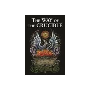 Way of the Crucible | Capt. Robert Allen Bartlett (ISBN: 9780892541546)