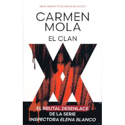 EL CLAN (INSPECTORA ELENA BLANCO 5) | MOLA, CARMEN