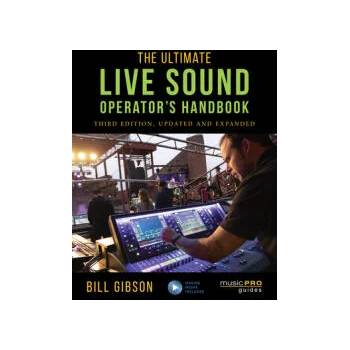 Image 1 of Ultimate Live Sound Operator's Handbook | Bill Gibson