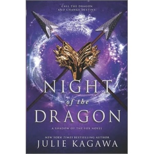 Night of the Dragon | Julie Kagawa (ISBN: 9781335146786)