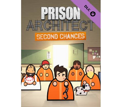 Prison Architect - Second Chances