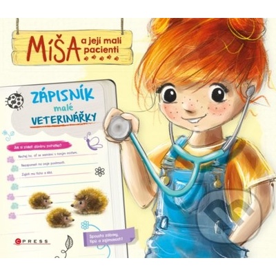Míša a její malí pacienti: Zápisník malé veterinářky - Aniela Cholewińska-Szkoliková