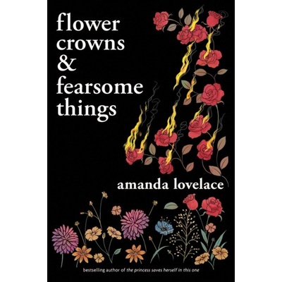 Flower Crowns and Fearsome Things