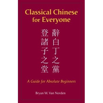 Classical Chinese for Everyone
