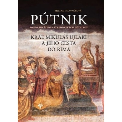 Pútnik - Miriam Hlavačková