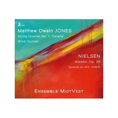Ensemble MidtVest - MATTHEW OWAIN JONES: STRING QUARTET NO. 1, WIND QUINTET; NIELSEN: ALADDIN OP. 34 (EXCS. ARR. M.O. JONES) CD