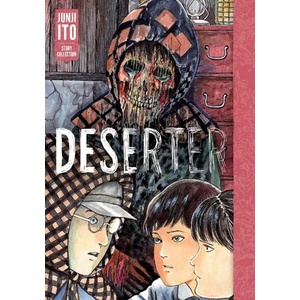Deserter: Junji Ito Story Collection (2022)