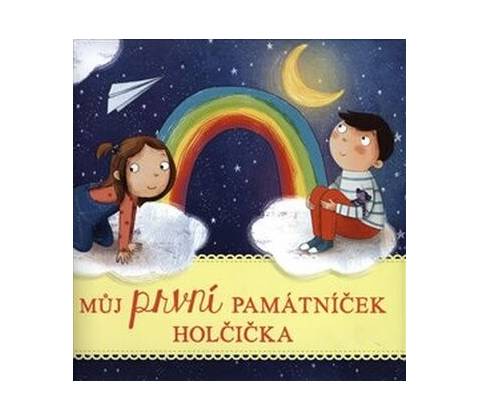 Můj první památníček HOLČIČKA