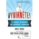 Vynikněte! - John Miller