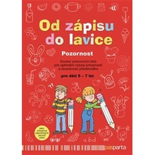 Od zápisu do lavice – Pozornost - Vlková Ivana