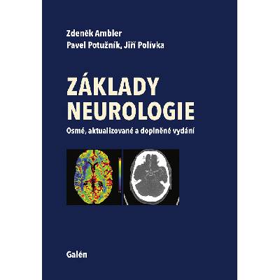 Základy neurologie - Zdeněk Ambler, Jiří Polívka, Pavel Potužník