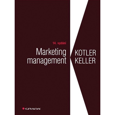 Philip Kotler, Keller Kevin Lane - Marketing management - 14. vydání