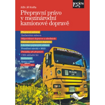 Přepravní právo v mezinárodní kamionové dopravě