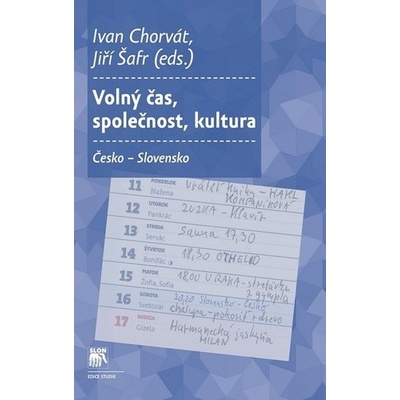 Volný čas, společnost, kultura Česká republika Slovensko