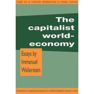 Capitalist World-Economy | Immanuel Wallerstein (ISBN: 9780521293587)