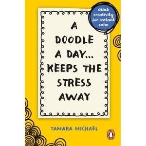 Doodle a Day Keeps the Stress Away | Michael, Tamara, Art Teacher and Artist (ISBN: 9781529915495)