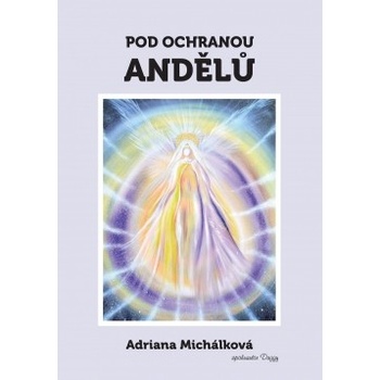 Pod ochranou andělů