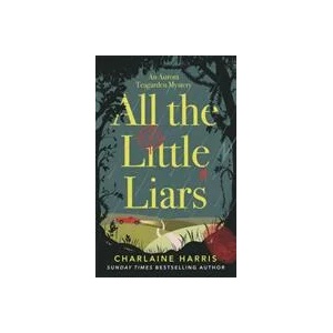 All the Little Liars | Charlaine Harris (ISBN: 9780349416236)