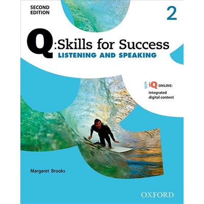 Q: Skills for Success Second Edition 2 Listening & Speaking Student´s Book with Online Practice