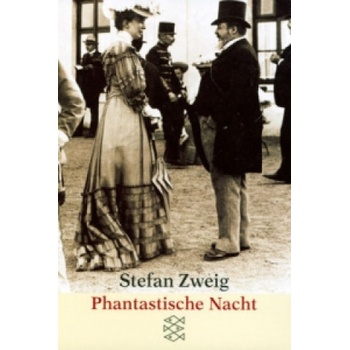 Phantastische Nacht | Stefan Zweig