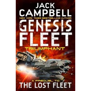 Genesis Fleet - Triumphant (Book 3) | Jack Campbell (2019)