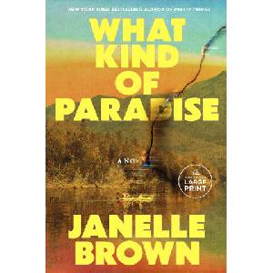 What Kind of Paradise | Janelle Brown (ISBN: 9798217083657)