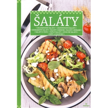 Šaláty - Zeleninové šaláty, cestovinové šaláty, zemiakové šaláty, šaláty s mäsom.... - Kolektív
