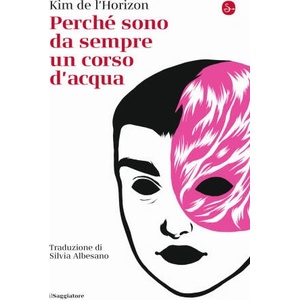 Perché sono da sempre un corso d'acqua | Kim de L'Horizon (2023)