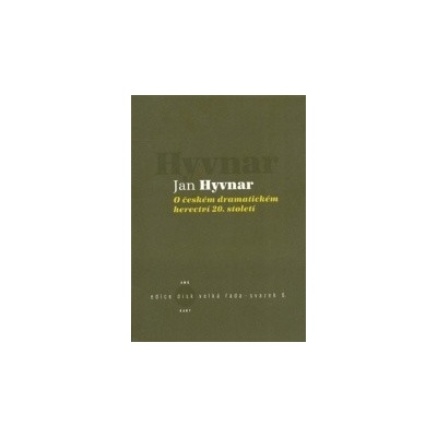 O českém dramatickém herectví 20. století - Hyvnar Jan