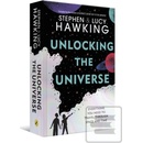 Unlocking the Universe - Stephen Hawking, Lucy Hawking