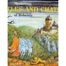 Mysterious Castles and Chateaus of Bohem - Lucie Seifertová
