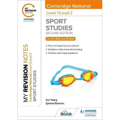 My Revision Notes: Level 1/Level 2 Cambridge National in Sport Studies: Second Edition