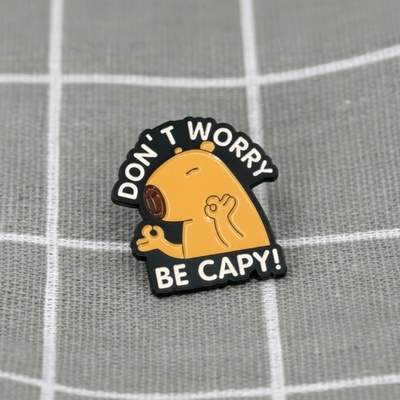 Pinarna Kapybara Don´t worry be capy! Nestresuj se, buď kapy! – Zboží Dáma