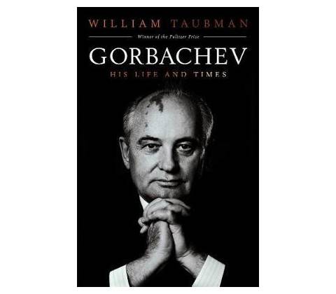 Gorbachev Taubman Prof. William